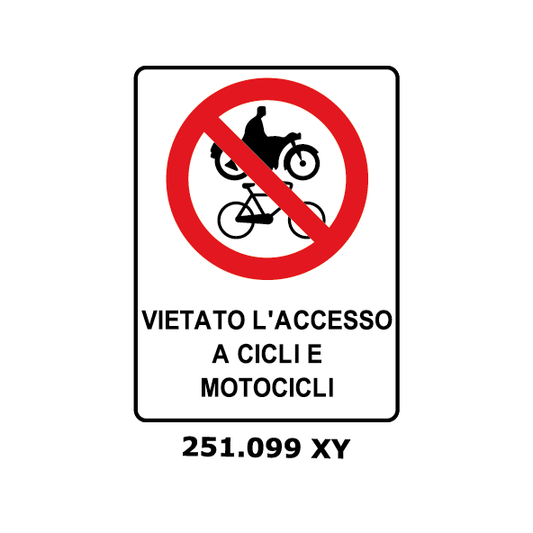 Targa VIETATO L'ACCESSO A CICLI E MOTOCICLI - Trust Print